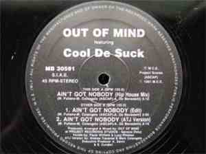 Out Of Mind  Featuring Cool De Suck - Ain't Got Nobody
