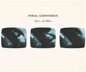 Paul Carrack - Eyes Of Blue
