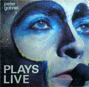 Peter Gabriel - Plays Live