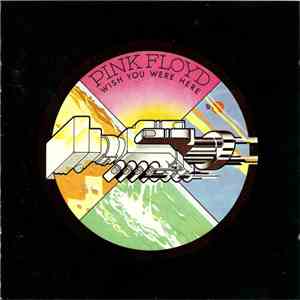 Pink Floyd - Wish You Were Here