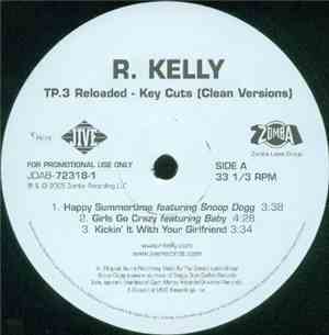 R. Kelly - TP.3 Reloaded - Key Cuts