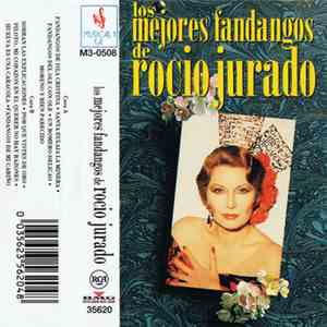 Rocio Jurado - Los Mejores Fandangos De Rocio Jurado