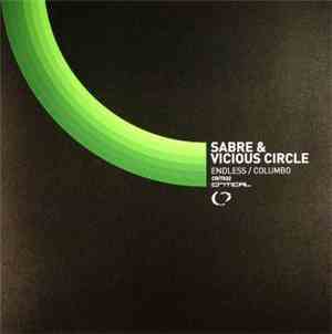 Sabre & Vicious Circle  - Endless / Columbo
