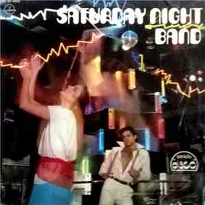 Saturday Night Band - No (Te Lleves Mi Amor) / Toca Algo Caliente / Vamos A Bailar, Bailar