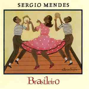 Sergio Mendes - Brasileiro