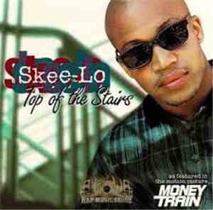 Skee-Lo - Top Of The Stairs