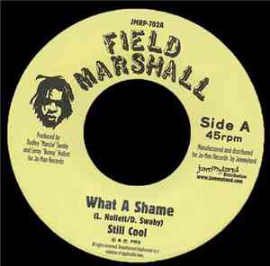 Still Cool / The Militants - What A Shame