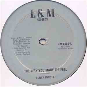 Sugar Minott - The Way You Makle Me Feel