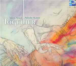 Talvin Singh & Niladri Kumar - Together