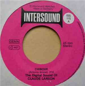 The Digital Sound Of Claude Larson - Chibouk