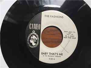 The Fashions  / The Fashions' Friends - Baby That's Me / Nick And Joe Callin'