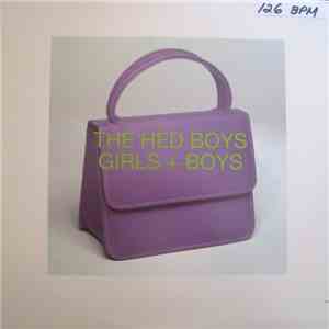 The Hed Boys - Girls And Boys