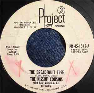 The Kissin' Cousins With Lew Davies & His Orchestra - The Breadfruit Tree