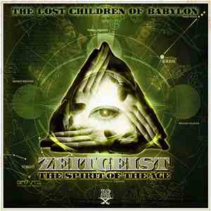 The Lost Children Of Babylon - Zeitgeist - The Spirit Of The Age