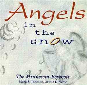The Minnesota Boychoir - Angels In The Snow