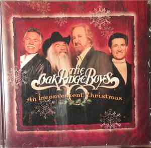 The Oak Ridge Boys - An Inconvenient Christmas