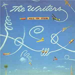 The Writers  - All In Fun