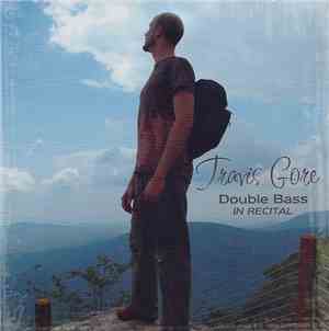 Travis Gore - Double Bass (In Recital)