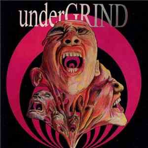Undergrind  - Undergrind