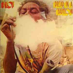 U-Roy - Dread In A Babylon