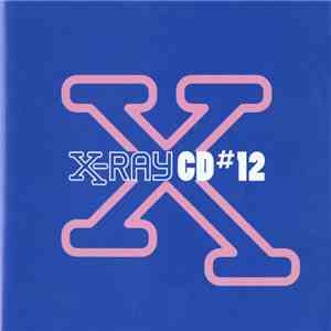 Various - X-Ray CD#12