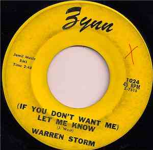 Warren Storm - (If You Don't Want Me ) Leyt Me Know / When My Blue Moon Turns To Gold Again