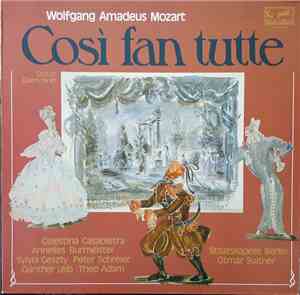 Wolfgang Amadeus Mozart - Cosi fan tutte