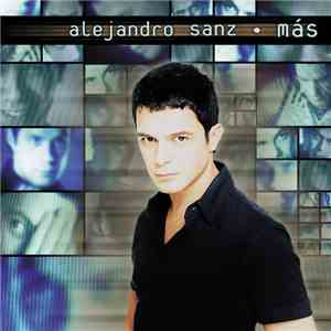 Alejandro Sanz - Más