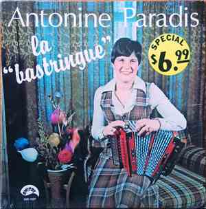 Antonine Paradis - La Bastringue