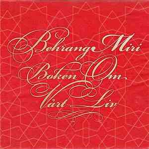 Behrang Miri - Boken Om Vårt Liv
