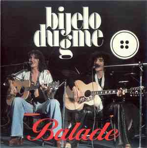 Bijelo Dugme - Balade