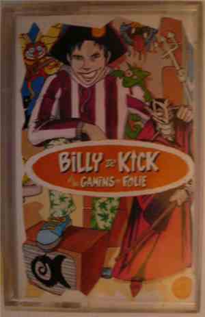 Billy Ze Kick Et Les Gamins En Folie - Billy Ze Kick Et  Les Gamins En Folie