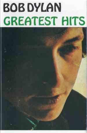Bob Dylan - Greatest Hits