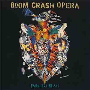 Boom Crash Opera - Fabulous Beast