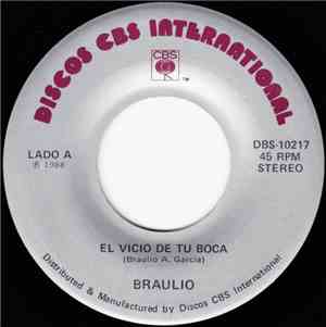 Braulio - El Vicio De Tu Boca