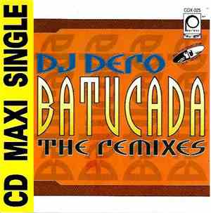 DJ Dero - Batucada (The Remixes)