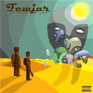 Fewjar - Journey Of Dam