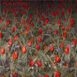 Film School - Film School