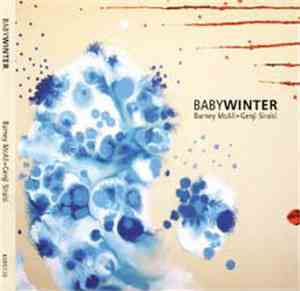 Genji Siraisi, Barney McAll - Baby Winter