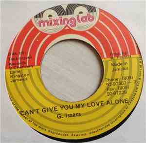 Gregory Isaacs - I Can't Give You My Love Alone