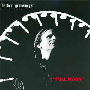 Herbert Grönemeyer - Full Moon