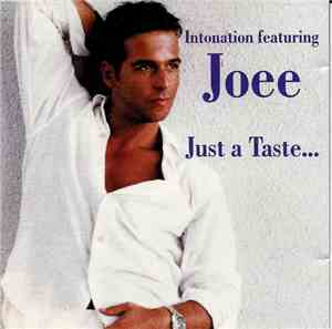 Intonation  Featuring Joee - Just A Taste...