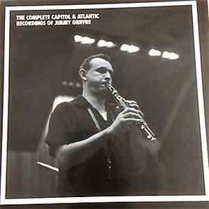 Jimmy Giuffre - The Complete Capitol & Atlantic Recordings Of Jimmy Giuffre