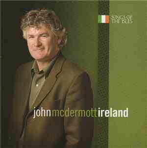 John McDermott  - Songs Of The Isles: Ireland