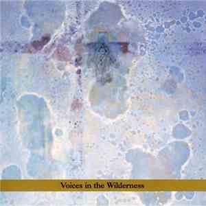 John Zorn - Voices In The Wilderness