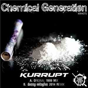 Kurrupt  - Chemical Generation
