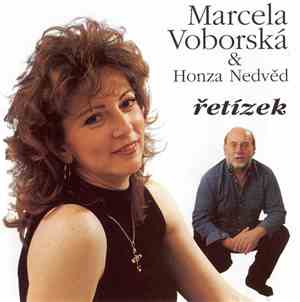 Marcela Voborská & Honza Nedvěd - Řetízek