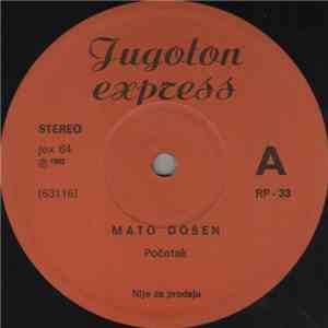 Mato Došen / Idoli - Jugoton Express