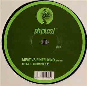 Meat vs. Einzelkind - Meat Is Murder E.P.