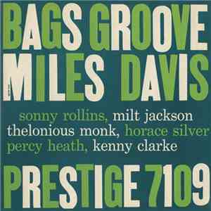 Miles Davis - Bags Groove